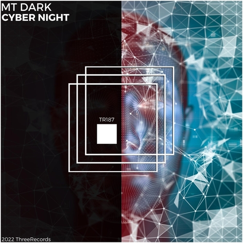 MT DARK - Cyber Night [TR187]